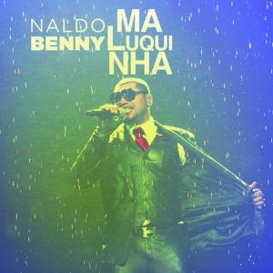收聽Naldo Benny的Maluquinha (feat. Flo Rida)歌詞歌曲