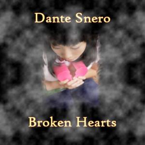 ดาวน์โหลดและฟังเพลง Broken Hearts (Original Mix) พร้อมเนื้อเพลงจาก Dante Snero