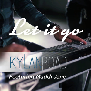 Album Let It Go from Kylan Road