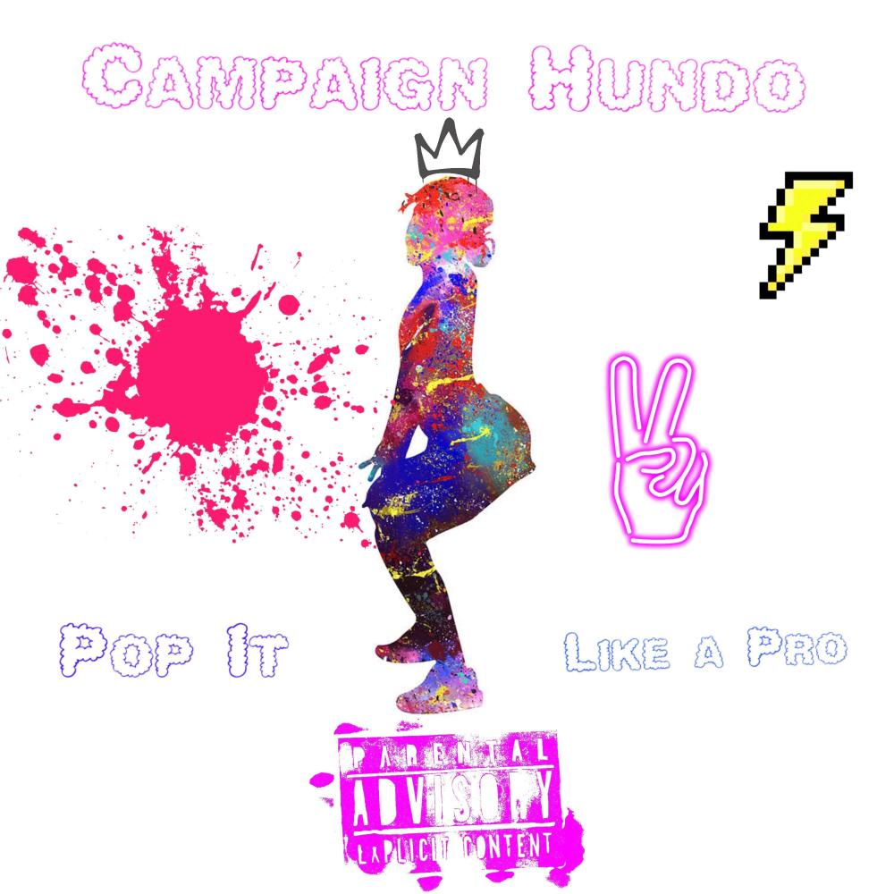 Pop It (Like a Pro) (Explicit)