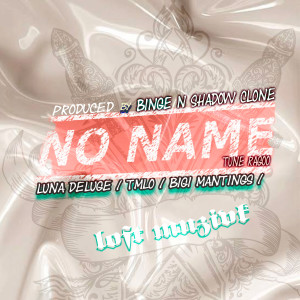 Album No Name oleh Luna Deluge