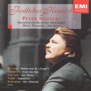 Chor der Deutschen Oper Berlin的專輯Festliches Konzert mit Peter Seiffert