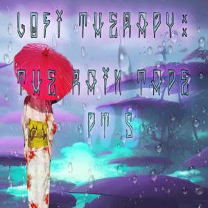 อัลบัม LoFi Therapy: The Rain Tape Pt. 5 ศิลปิน Beat Merchantz