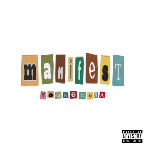 Album Manifest (Explicit) from YoungCola