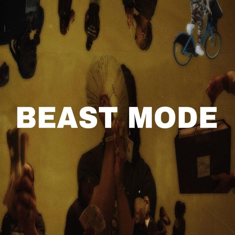 Beast Mode (Explicit)