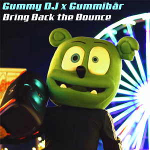 Gummy DJ的專輯Bring Back the Bounce