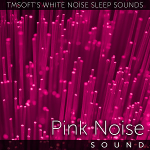 ดาวน์โหลดและฟังเพลง Pink Noise Sound พร้อมเนื้อเพลงจาก Tmsoft's White Noise Sleep Sounds