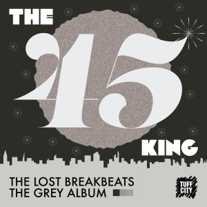 Album The Lost Breakbeats-The Grey Album from The 45 King