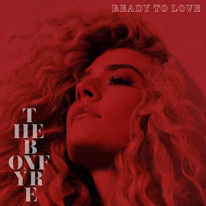 The Bonfyre的專輯Ready to Love (Explicit)
