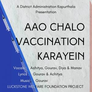 Listen to Aao Chalo Vaccination Karayein song with lyrics from Gourav Rattan