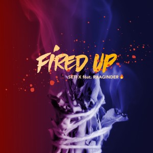 ดาวน์โหลดและฟังเพลง Fired Up (Explicit) พร้อมเนื้อเพลงจาก SETI X