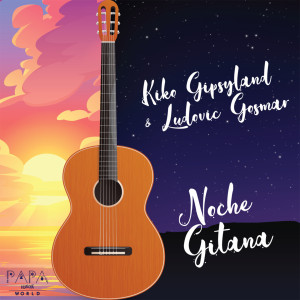 Listen to Noche gitana (Chill mix) song with lyrics from Kiko Gipsyland