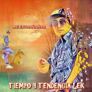 Album Me Extrañaras from Tiempo y Tendencia Lex