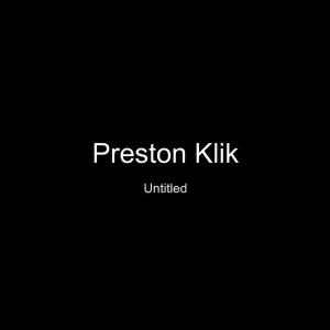 ดาวน์โหลดและฟังเพลง Black Sky (Explicit) พร้อมเนื้อเพลงจาก Preston Klik