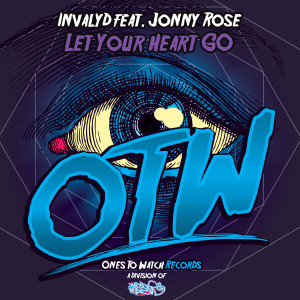 Album Let Your Heart Go (Laidback Luke Edit) from Invalyd