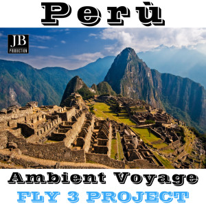 World Music Atelier的專輯Peru