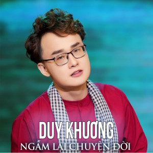 Album Ngẫm Lại Chuyện Đời from 