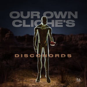 Album Our Own Cliche's from DI5COHORDS