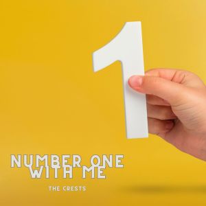 Number One With Me dari The Crests