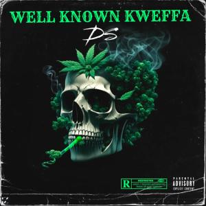 DS的專輯Well Known Kweffa (Explicit)