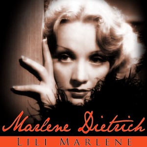 收聽Marlene Dietrich的You Have My Heart歌詞歌曲