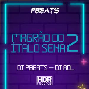 Listen to Magrão do Ítalo Sena 2 (Explicit) song with lyrics from MC Negaly