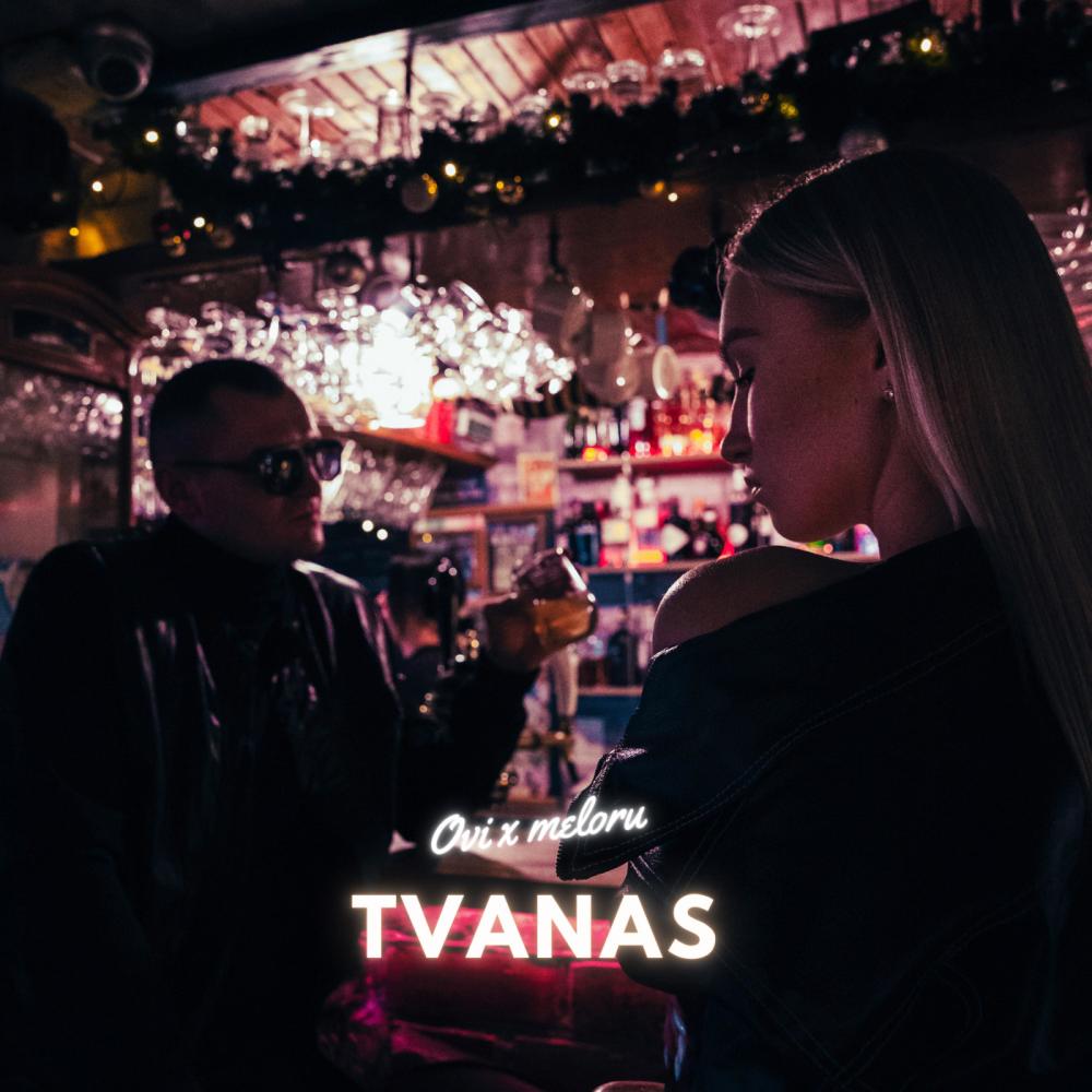 TVANAS (feat. meloru) (Explicit)