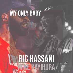 Album My Only Baby (Remix) from Ric Hassani