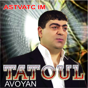 Listen to Tarapum Em Cavic-Mi Geghecik Tesa song with lyrics from Tatoul Avoyan