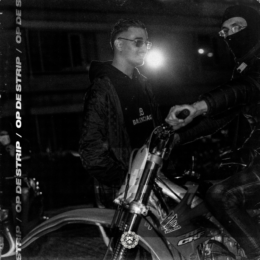 Op De Strip (Explicit)