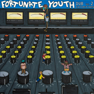 收聽Fortunate Youth的Dub All Night歌詞歌曲