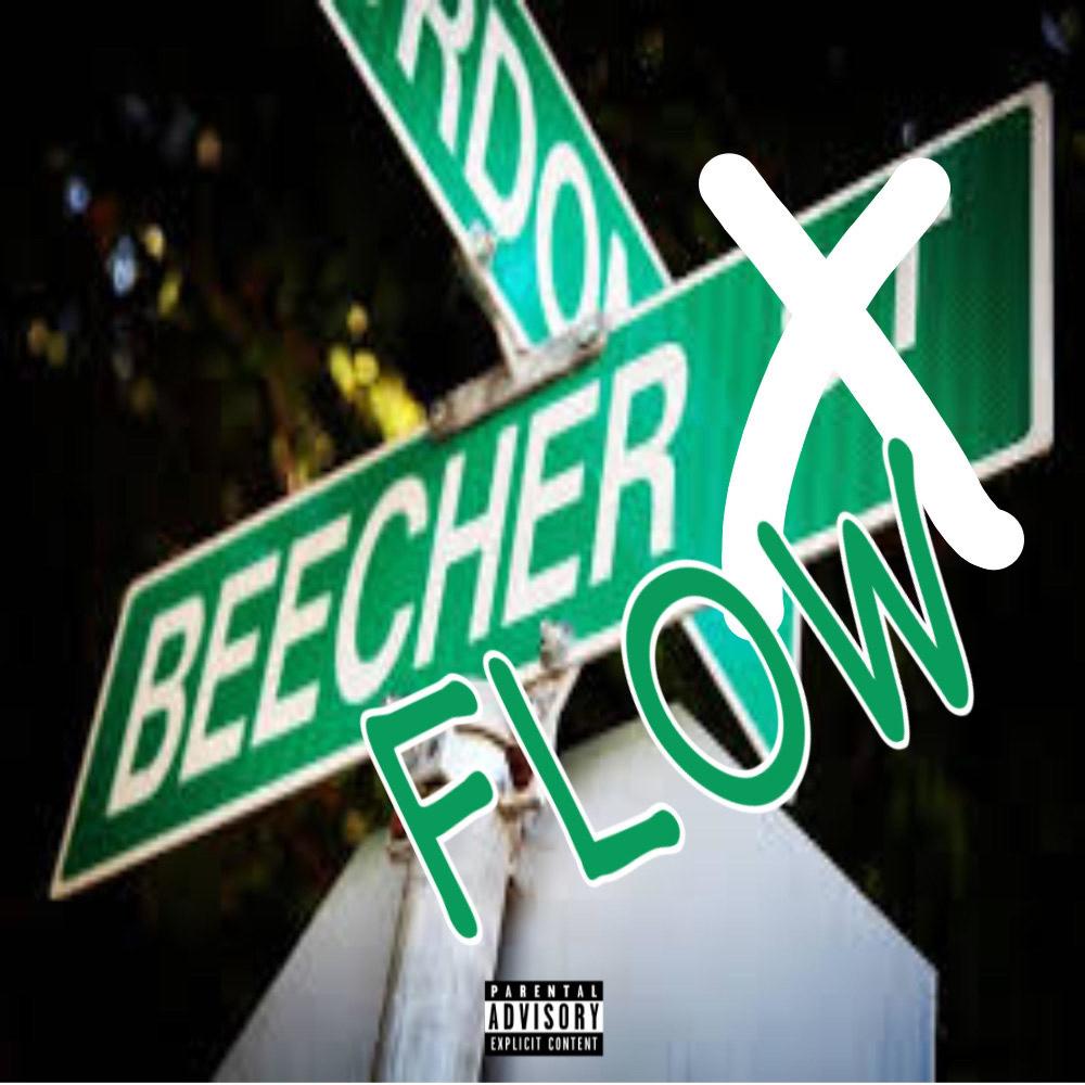 Beecher Flow (feat. BackendErn & SB Luck) (Explicit)