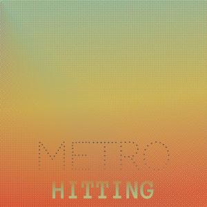 Album Metro Hitting from Various Artists