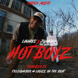 ดาวน์โหลดและฟังเพลง Hotboyz (Explicit) พร้อมเนื้อเพลงจาก Linares