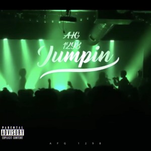 AFG 1298的專輯Jumpin (feat. Perry B) (Explicit)