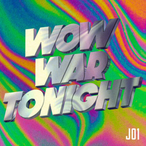 อัลบัม WOW WAR TONIGHT ～時には起こせよムーヴメント (JO1 ver.) ศิลปิน JO1
