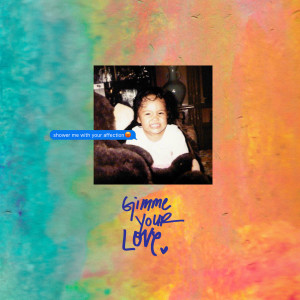Listen to Gimme Your Love song with lyrics from KAYE