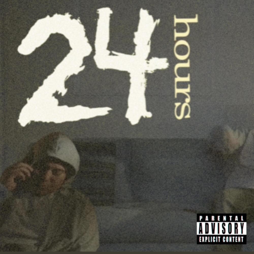 24 Hours (Explicit)