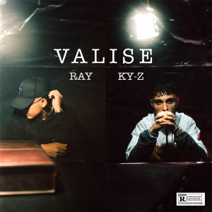 Album Valise (Explicit) oleh Ray & Ky-z