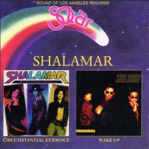 Shalamar的專輯Circumstantial Evidence / Wake Up