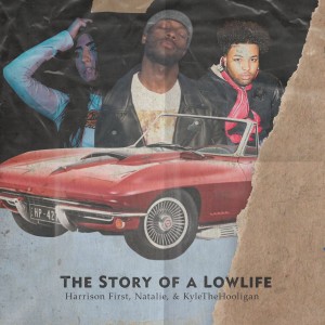 The Story of a Lowlife (Explicit)