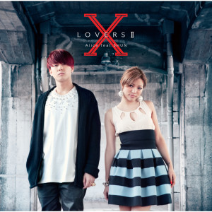 Alice feat. AKLO的專輯X Lovers II
