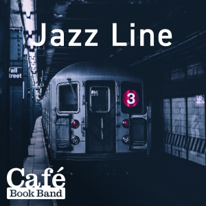 อัลบัม Jazz Line ศิลปิน Café Book Band