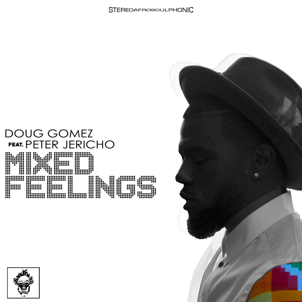 Mixed Feelings (Drum Mix)