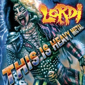收聽Lordi的This Is Heavy Metal歌詞歌曲