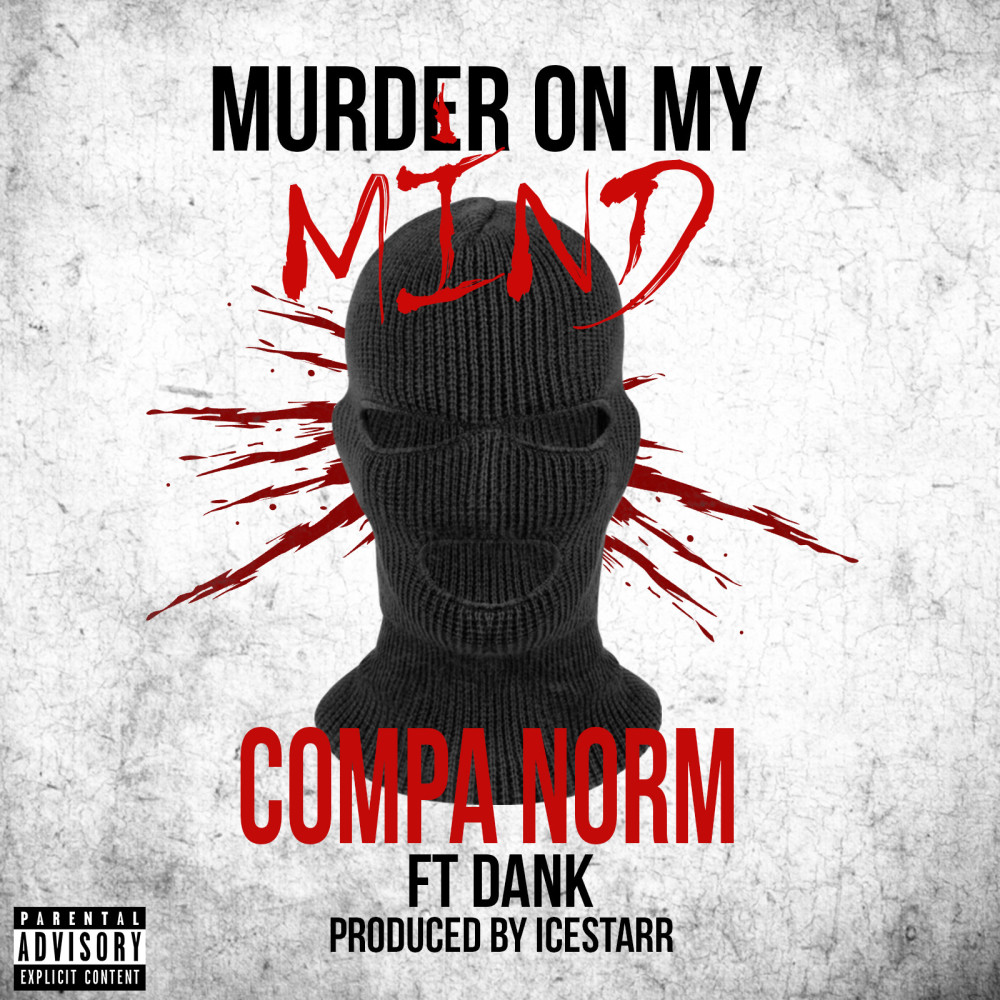 Murder on My Mind (Explicit)