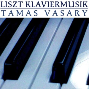 Liszt Klaviermusik dari Tamás Vásáry