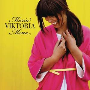 收聽Maria Mena的Viktoria (Single Version)歌詞歌曲