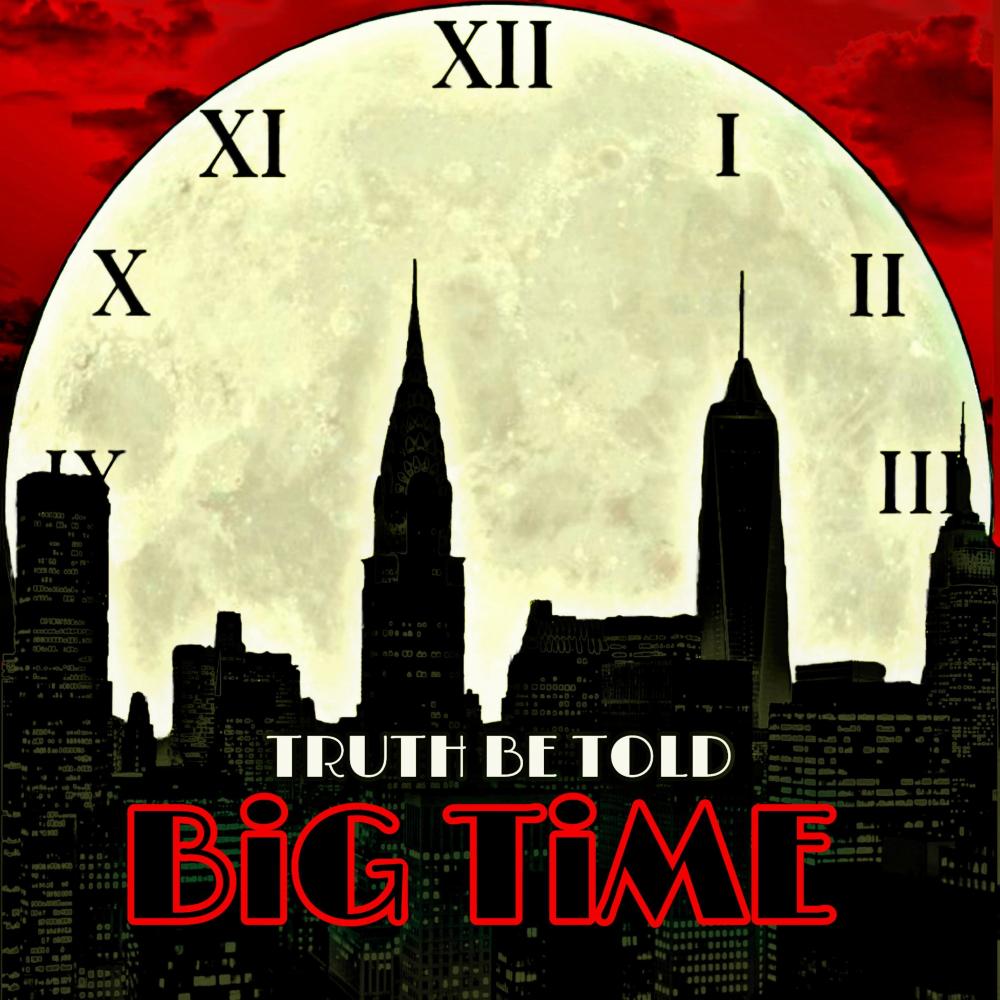 BIG TIME (Explicit)