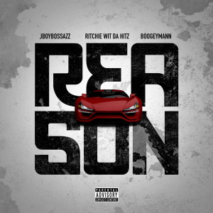 Album Reason (Explicit) from JBOYBOSSAZZ